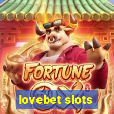 lovebet slots